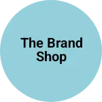 Business logo of The Brand Shop