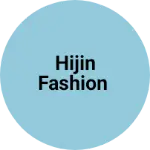 Business logo of Hijin Fashion