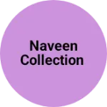 Business logo of Naveen collection