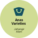 Business logo of Anas varieties