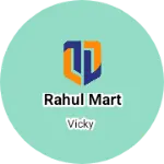 Business logo of Rahul mart