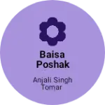 Business logo of Baisa poshak collection