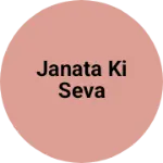 Business logo of Janata ki seva