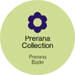 Business logo of Prerana collection
