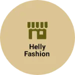 Business logo of Helly fashion