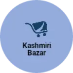 Business logo of Kashmiri bazar