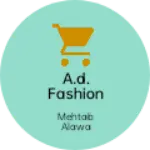 Business logo of A.D. fashion sondwa