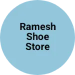 Business logo of Ramesh shoe store