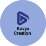 Business logo of Kavya creation