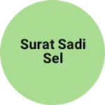 Business logo of Surat sadi sel