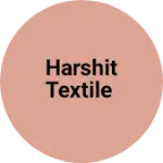 Business logo of Harshit textile