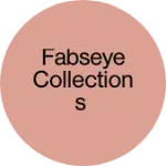 Business logo of Fabseye Collections
