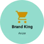 Business logo of Brand king