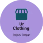 Business logo of UR clothing
