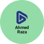 Business logo of Ahmed raza