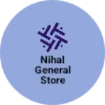 Business logo of Nihal general store