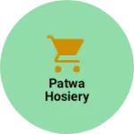 Business logo of Patwa hosiery