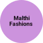 Business logo of MALTHI FASHIONS