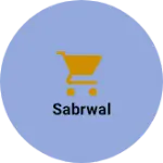 Business logo of Sabrwal