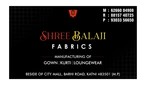 Business logo of Shree balaji fabrics