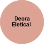 Business logo of Deora eletical