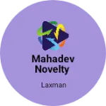 Business logo of Mahadev novelty