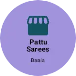Business logo of Pattu sarees