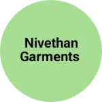 Business logo of Nivethan Garments