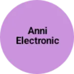 Business logo of Anni electronic