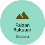 Business logo of Faizan RUksaar fashion