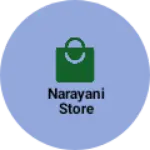 Business logo of Narayani store