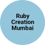 Business logo of Ruby creation mumbai