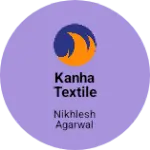 Business logo of Kanha textile agency