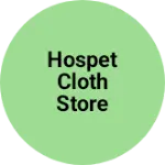 Business logo of Hospet cloth store