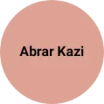Business logo of Abrar kazi