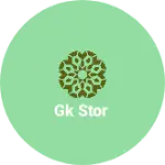 Business logo of GK stor