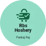 Business logo of Rbs Hoshery