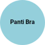 Business logo of Panti bra