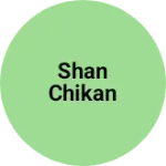 Business logo of Shan Chikan
