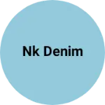 Business logo of Nk denim