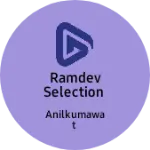 Business logo of Ramdev selection