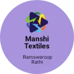 Business logo of Manshi textiles