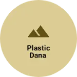 Business logo of Plastic Dana