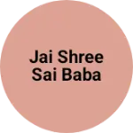 Business logo of Jai shree sai baba