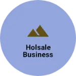 Business logo of Holsale business