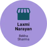 Business logo of Laxmi Narayan
