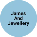 Business logo of James and jewellery