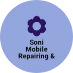 Business logo of Soni mobile repairing & accessories