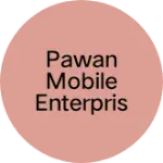 Business logo of Pawan Mobile Enterprises
