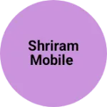 Business logo of Shriram mobile